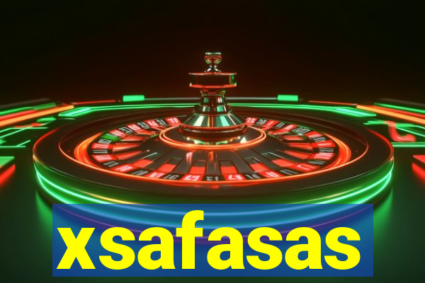 xsafasas