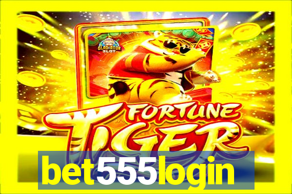 bet555login