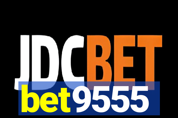 bet9555