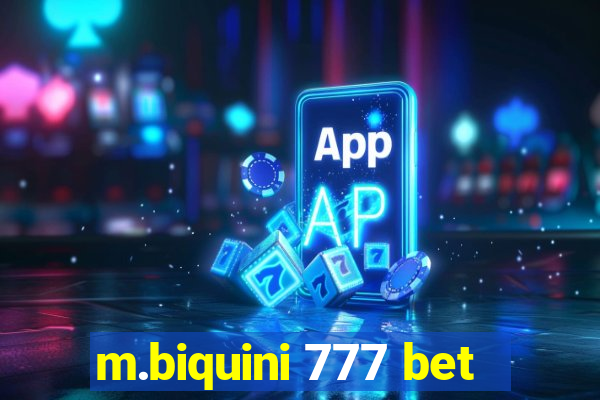 m.biquini 777 bet