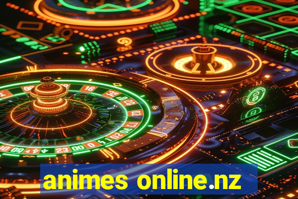 animes online.nz