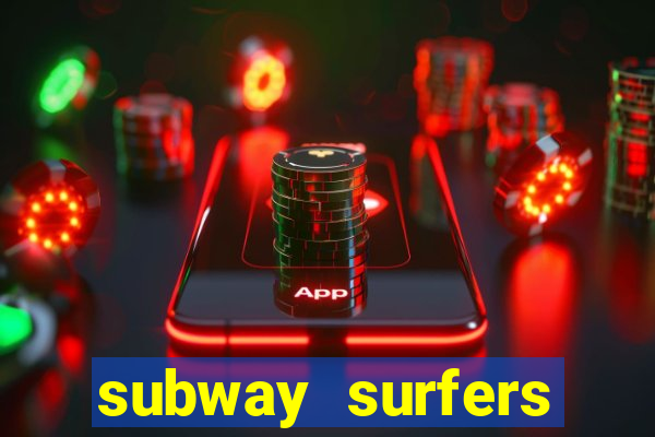 subway surfers zurich jogar