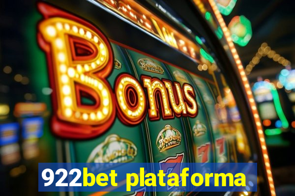 922bet plataforma