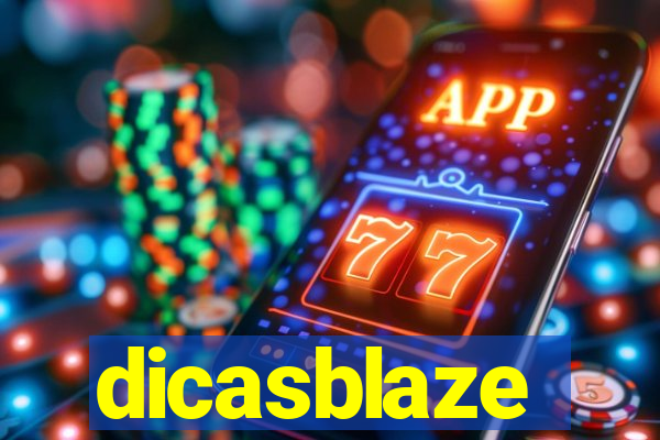 dicasblaze