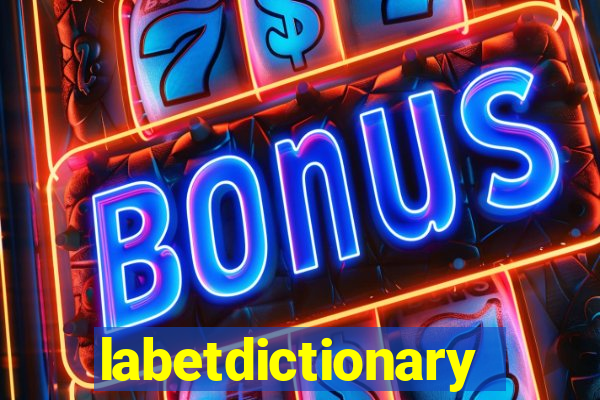 labetdictionary