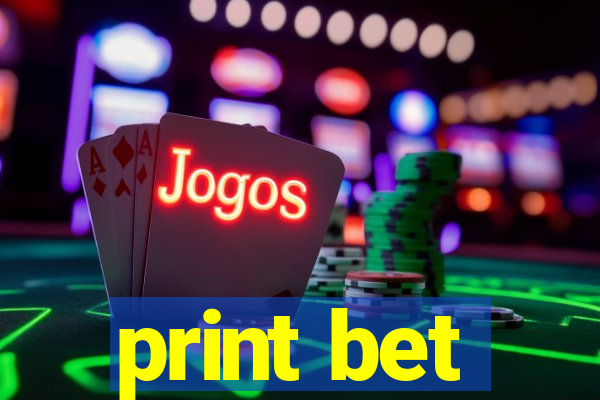 print bet