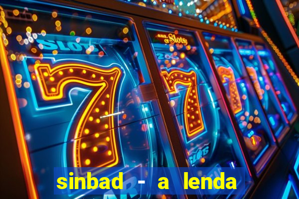 sinbad - a lenda dos sete mares superflix