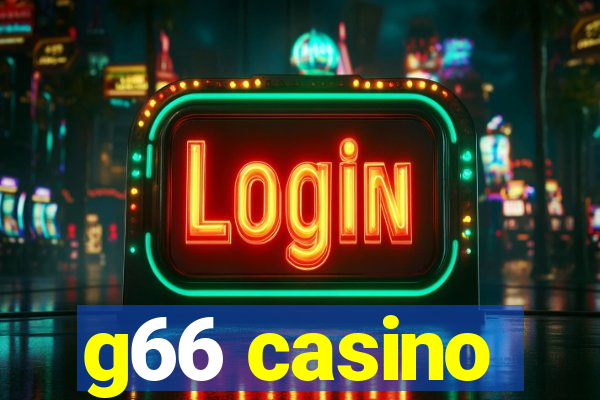 g66 casino