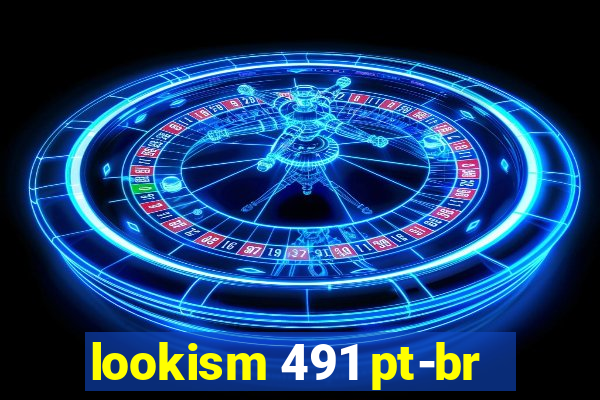 lookism 491 pt-br