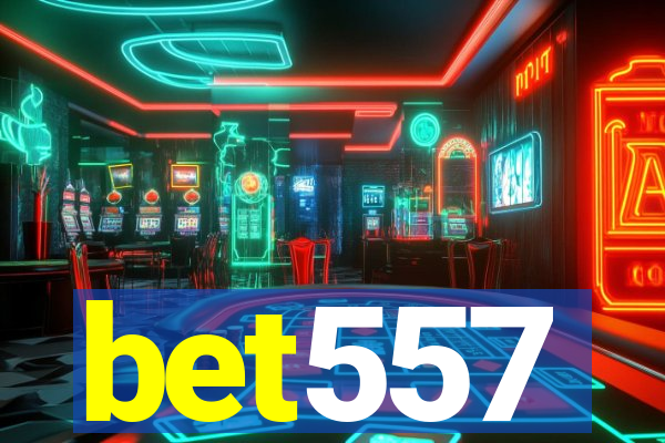 bet557