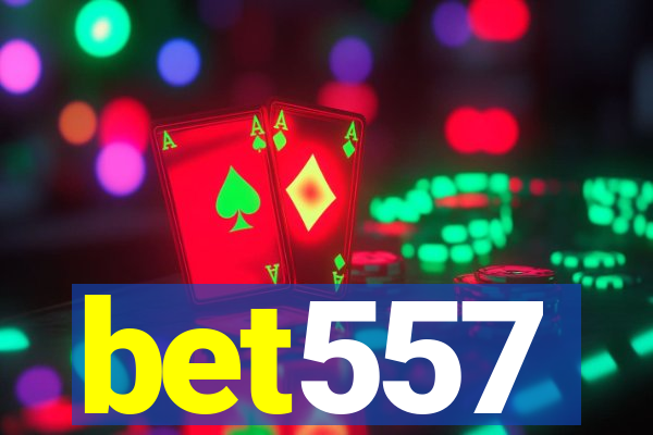 bet557