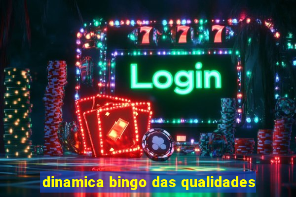 dinamica bingo das qualidades