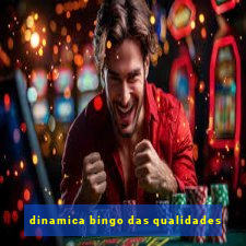 dinamica bingo das qualidades