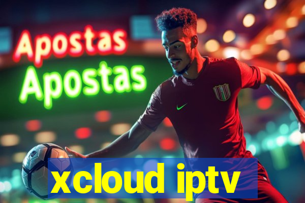 xcloud iptv