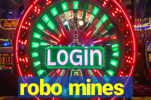 robo mines