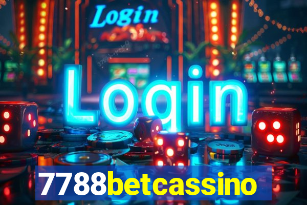 7788betcassino