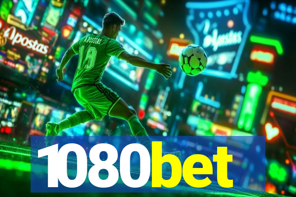 1080bet