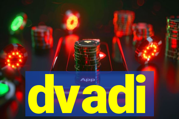 dvadi