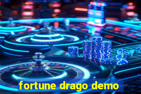 fortune drago demo