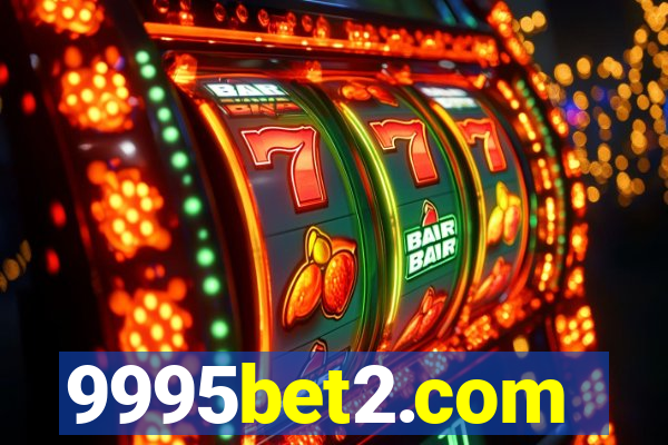 9995bet2.com