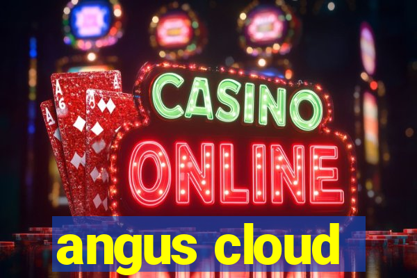 angus cloud