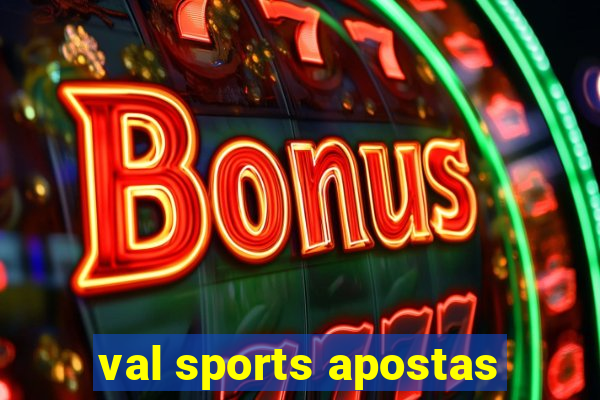val sports apostas