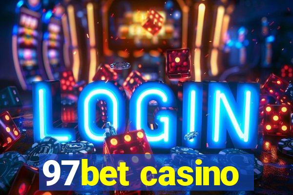 97bet casino
