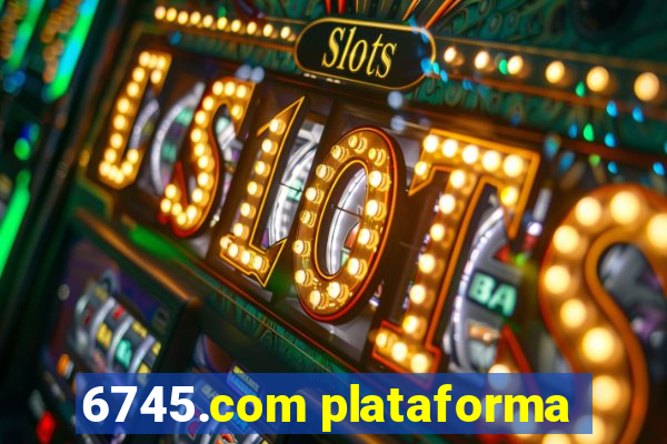 6745.com plataforma
