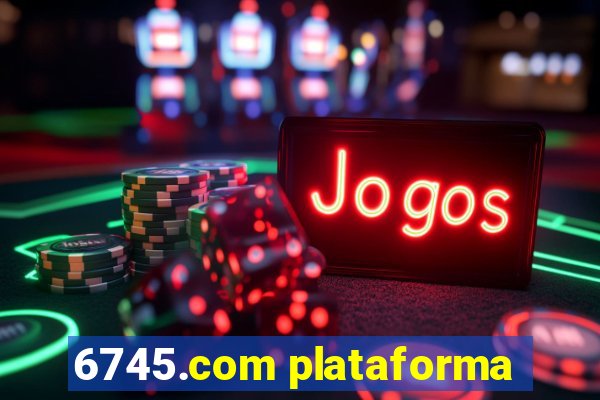 6745.com plataforma