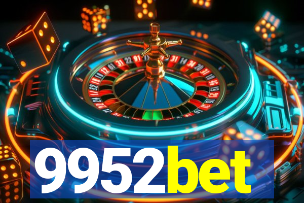 9952bet