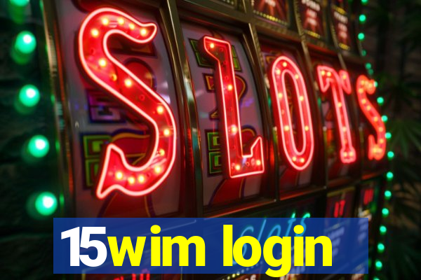 15wim login
