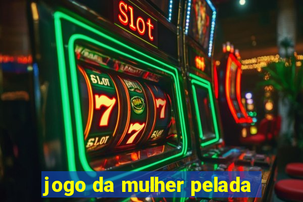 jogo da mulher pelada