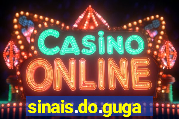 sinais.do.guga