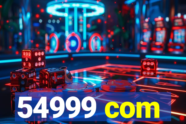 54999 com