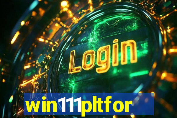 win111pltfor