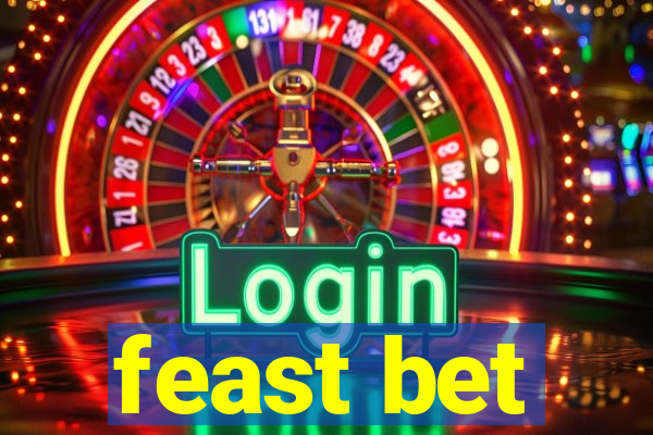 feast bet