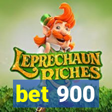 bet 900
