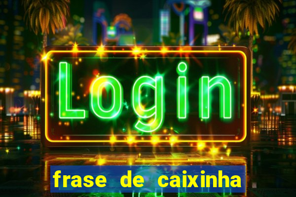 frase de caixinha de natal