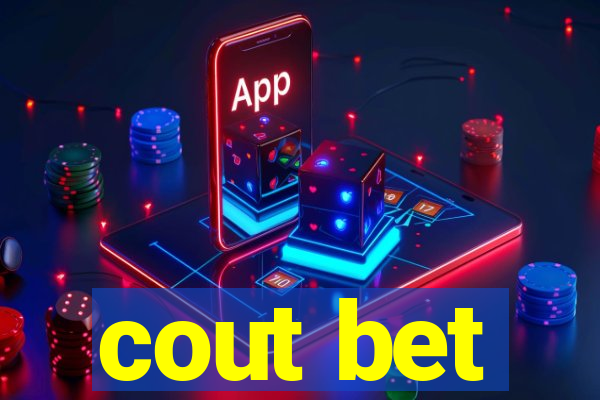 cout bet