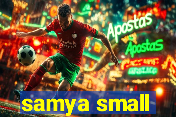 samya small