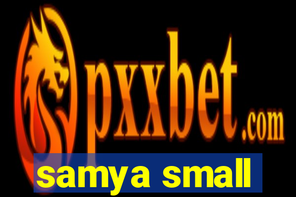 samya small
