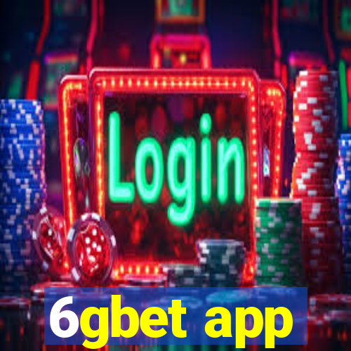 6gbet app