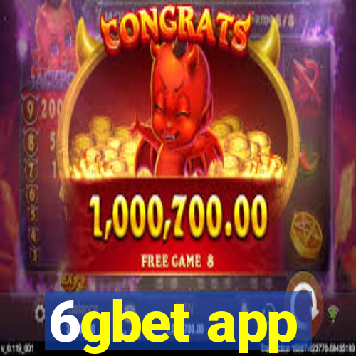6gbet app