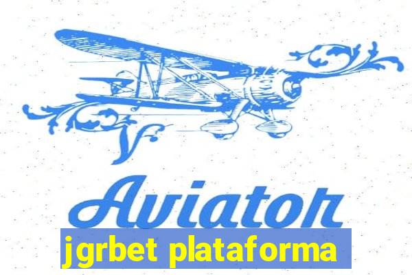 jgrbet plataforma