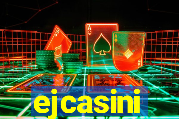ejcasini