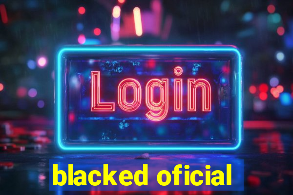 blacked oficial