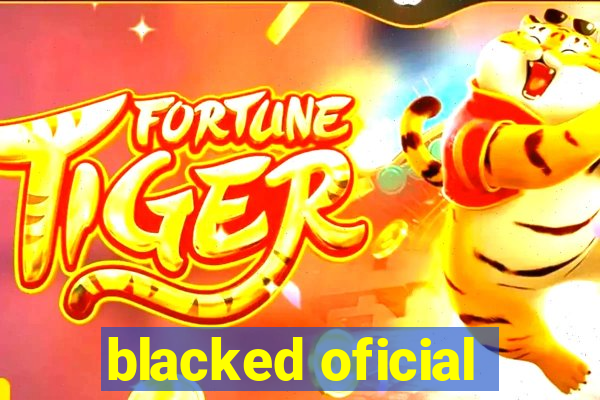 blacked oficial