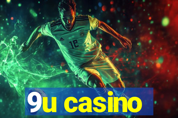 9u casino