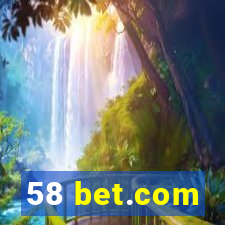 58 bet.com