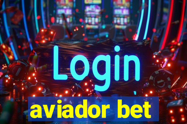 aviador bet